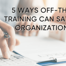 5-Ways-Off-The-Shelf-Training-Can-Save-Money-At-Your-Organization-1