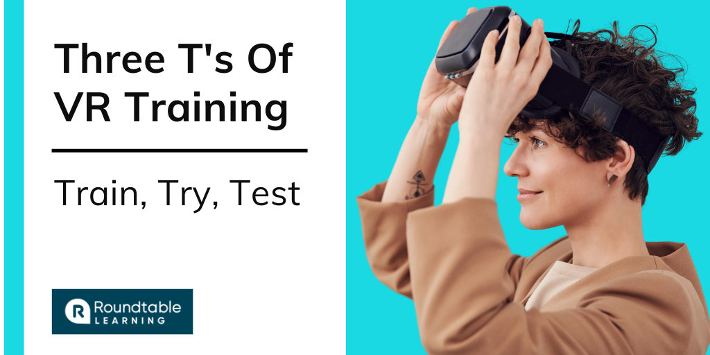 Three-Ts-Of-VR-Training