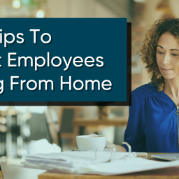 7-Best-Tips-To-Support-Employees-Working-From-Home