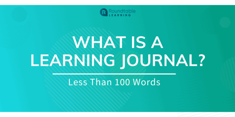 What Is A Learning Journal? Less Than 100 Words