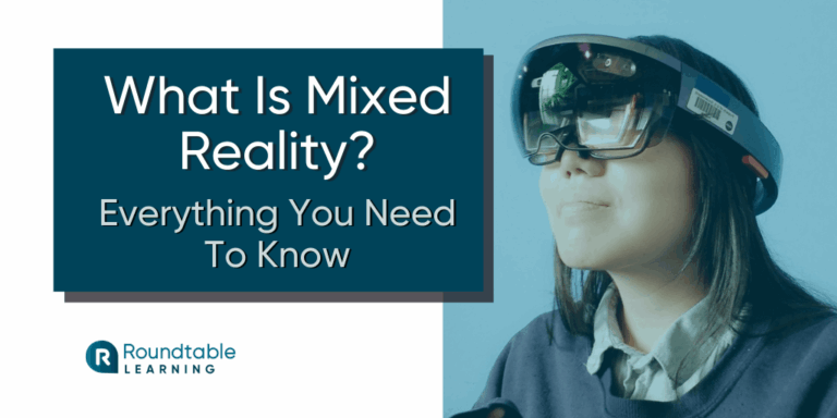 What Is Mixed Reality Training? Everything You Need To Know And 3 Examples