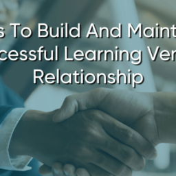 6-Tips-To-Build-And-Maintain-A-Successful-Learning-Vendor-Relationship