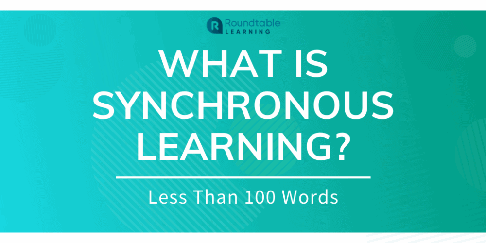 What-Is-Synchronous-Learning_-100W